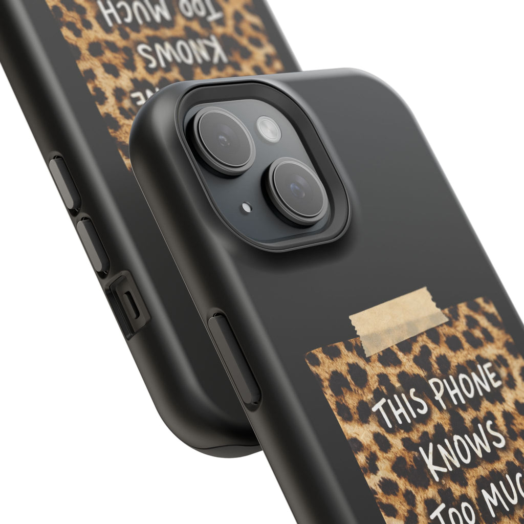 This Phone Knows Too Much” Post-It Note Leopard Phone Case Magnetic Impact-Resistant Cases