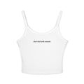 Dont fuck with Animals- Women's Spaghetti Strap Tank Top