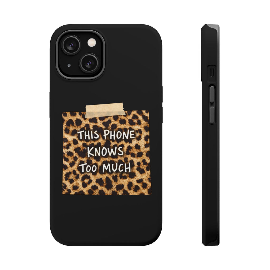 This Phone Knows Too Much” Post-It Note Leopard Phone Case Magnetic Impact-Resistant Cases