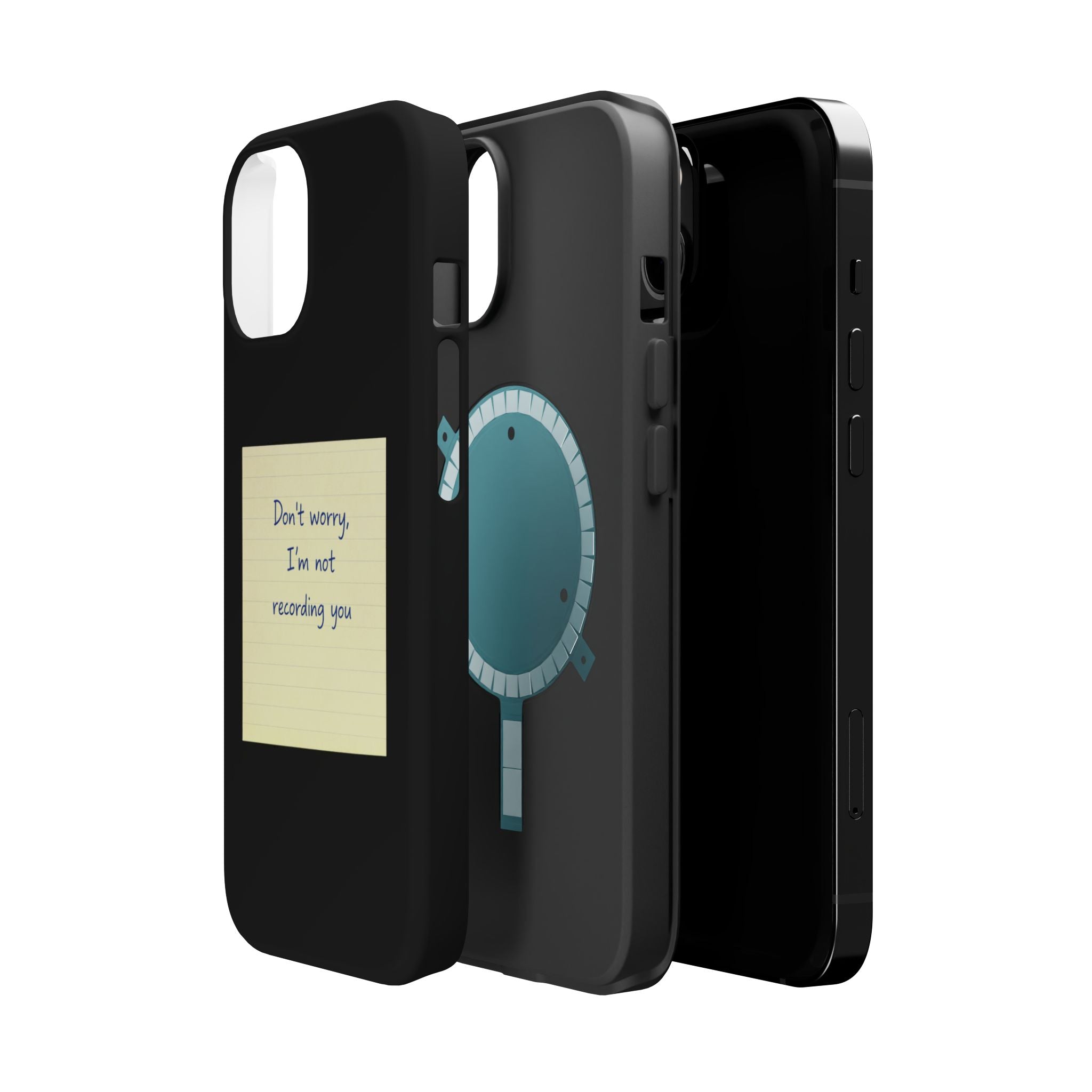 Don’t Worry I’m Not Recording You Sticky Note Magnetic Impact-Resistant Cases