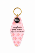 Good Moms Say Bad Words Keychain 🌸