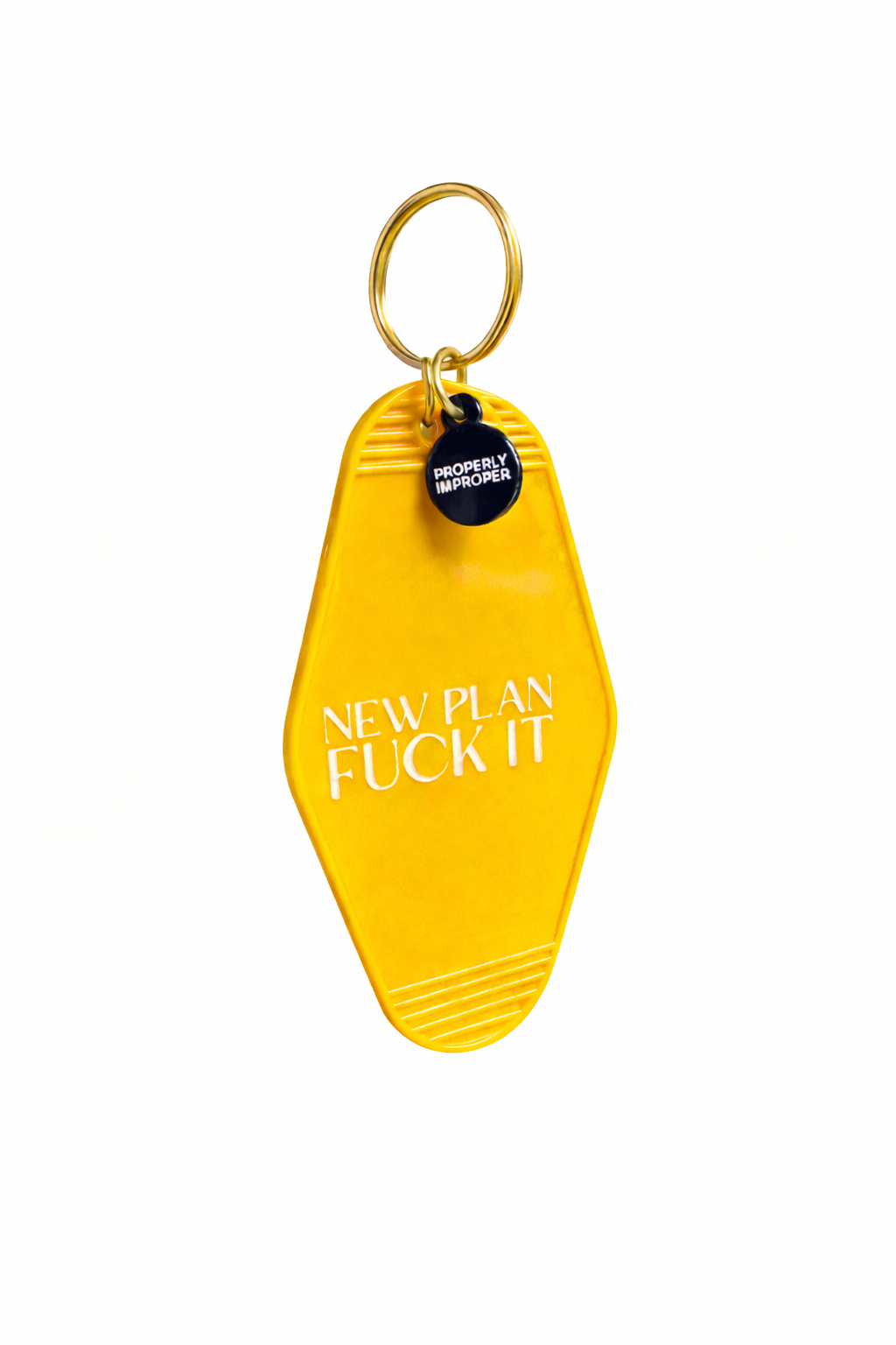 New Plan: F*ck It – Yellow Keychain