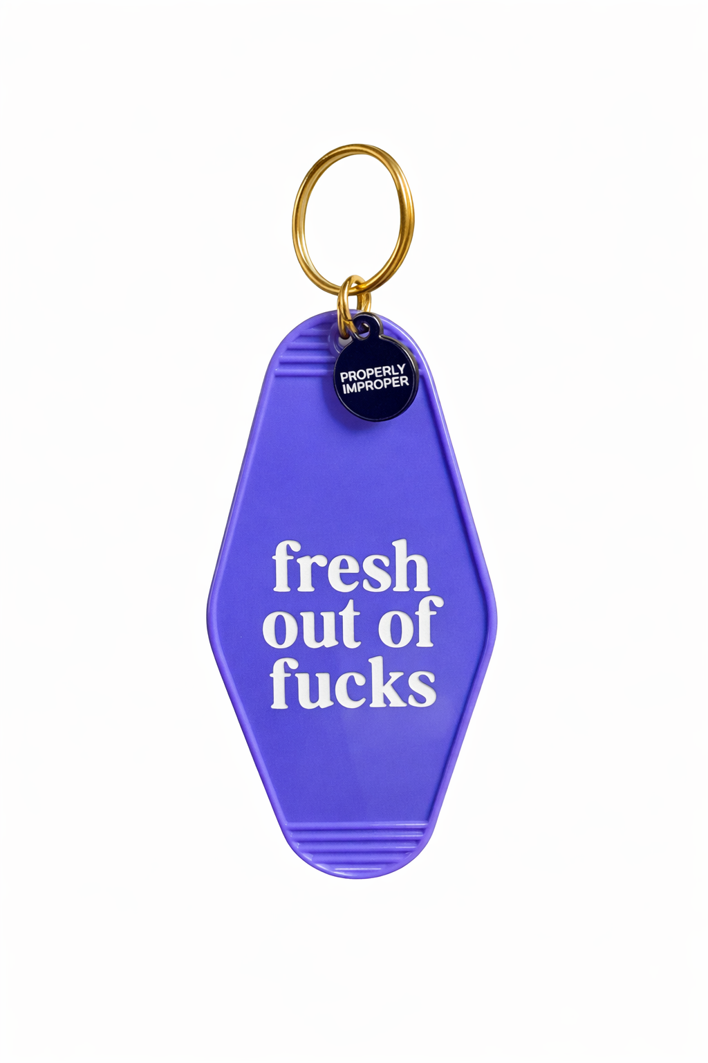 Fresh Out of Fucks Purple Keychain