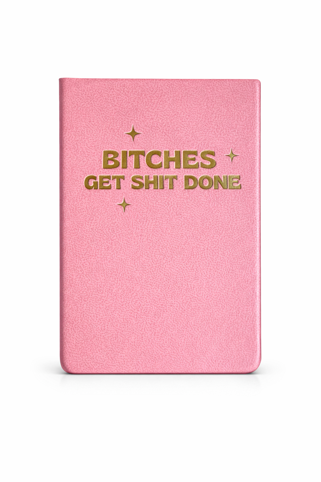 Bitches Get Shit Done – Pocket Journal