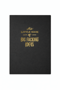 Ms. Little Book of Big Fucking Ideas – Black Notebook